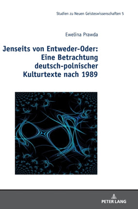 Jenseits von Entweder-Oder: Eine Betrachtung