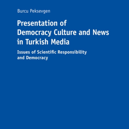 Presentation of Democracy Culture and News in