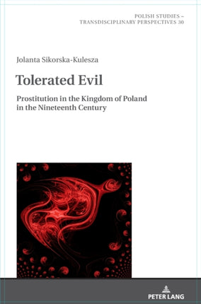 Tolerated Evil: Prostitution in the Kingdom of