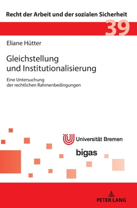 Gleichstellung und Institutionalisierung: Eine