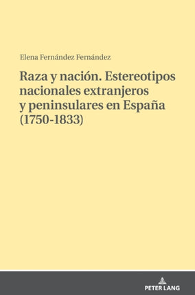 Raza y nación. Estereotipos nacionales