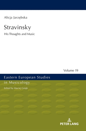 Stravinsky: His Thoughts and Music