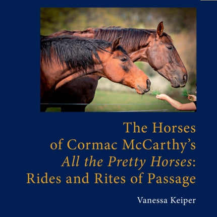 The Horses of Cormac McCarthy’s «All the Pretty