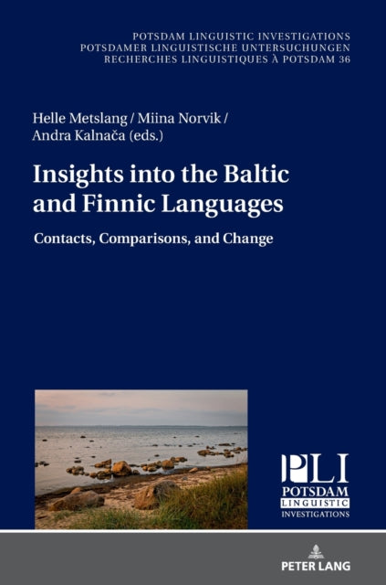 Insights into the Baltic and Finnic Languages: