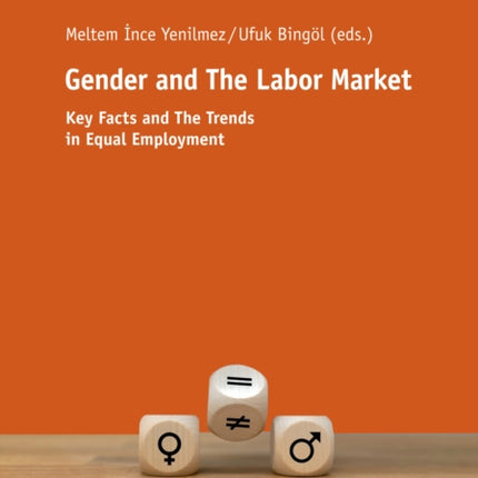 Gender and The Labor Market: Key Facts and The