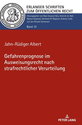 Gefahrenprognose Im Ausweisungsrecht Nach