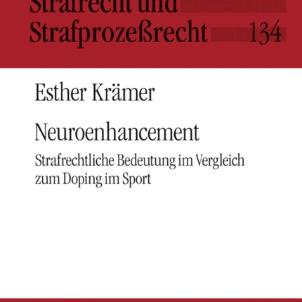 Neuroenhancement: Strafrechtliche Bedeutung im