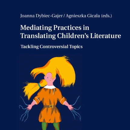 Mediating Practices in Translating Children’s
