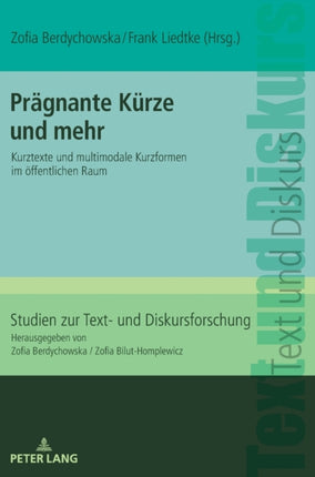 Praegnante Kuerze und mehr: Kurztexte und
