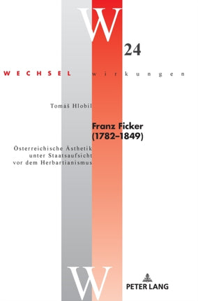 Franz Ficker (1782 - 1849): Oesterreichische