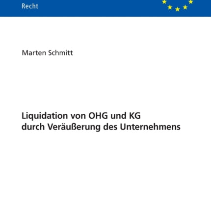 Liquidation von OHG und KG durch Veraeußerung des