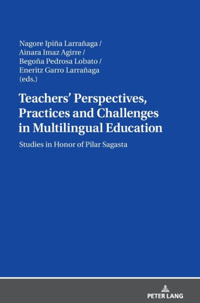 Teachers’ Perspectives, Practices and Challenges
