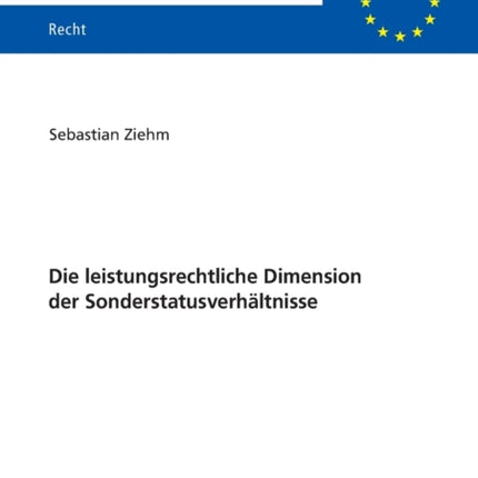 Die leistungsrechtliche Dimension der