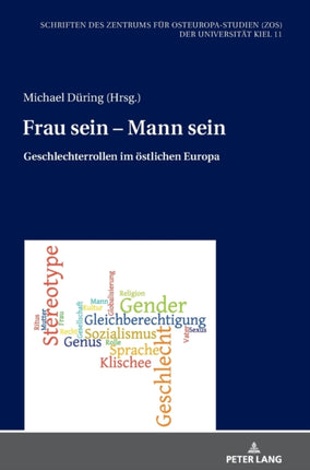 Frau sein - Mann sein: Geschlechterrollen im