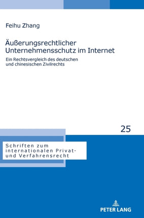 Aeußerungsrechtlicher Unternehmensschutz im
