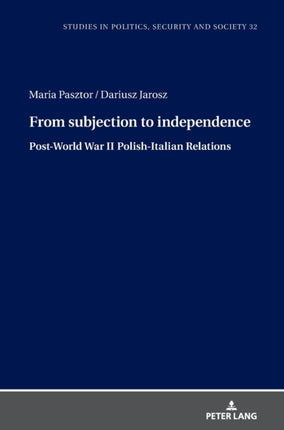 From Subjection to Independence: Post-World War