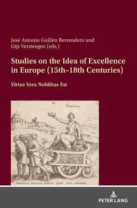Studies on the Idea of Excellence in Europe