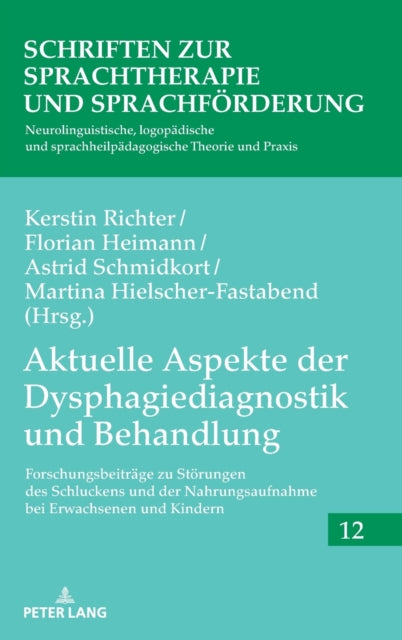 Aktuelle Aspekte der Dysphagiediagnostik und