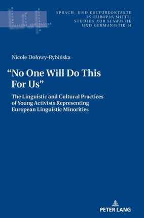 “No One Will Do This For Us”.: The Linguistic and