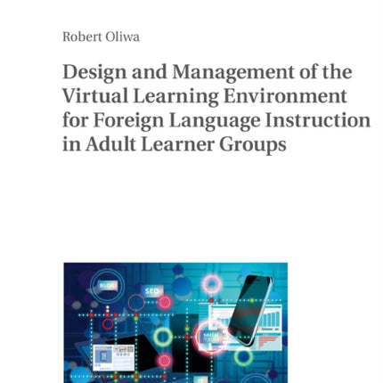 Design and Management of the Virtual Learning