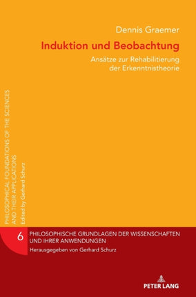 Induktion und Beobachtung: Ansaetze zur