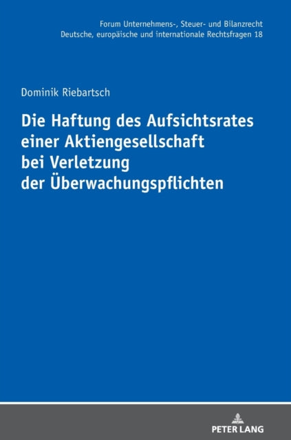 Die Haftung des Aufsichtsrates einer