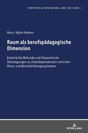 Raum als berufspaedagogische Dimension:
