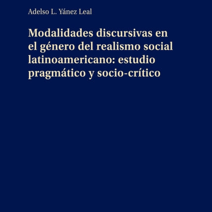 Modalidades discursivas en el género del realismo