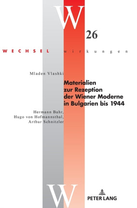 Materialien zur Rezeption der Wiener Moderne in