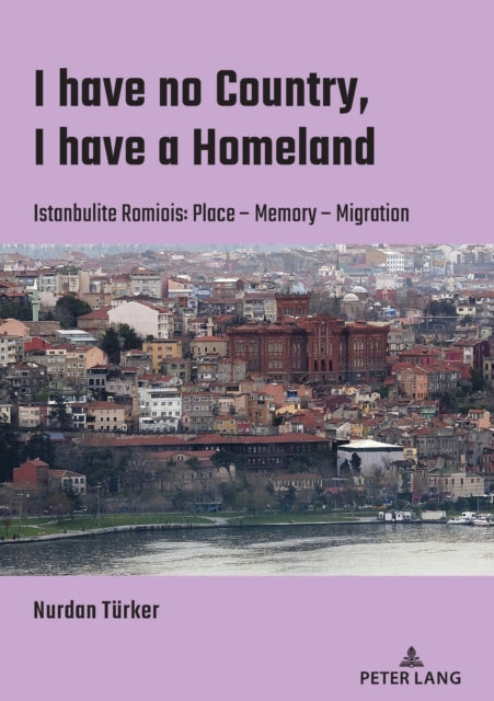 I have no Country, I have a homeland: Istanbulite