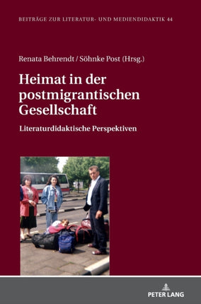 Heimat in der postmigrantischen Gesellschaft: