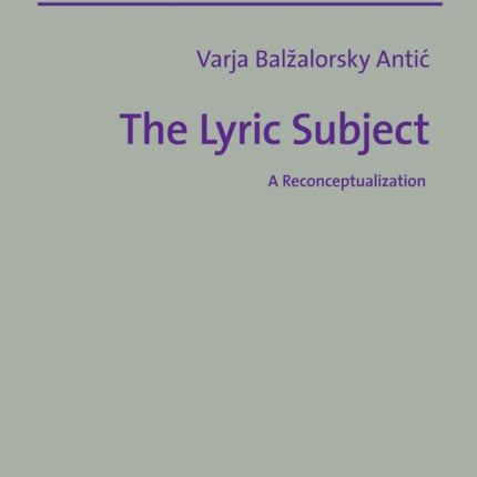 The Lyric Subject: A Reconceptualization