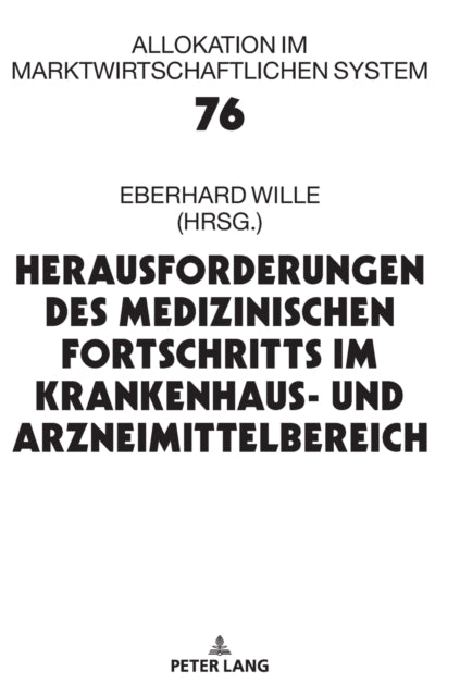 Herausforderungen des medizinischen Fortschritts