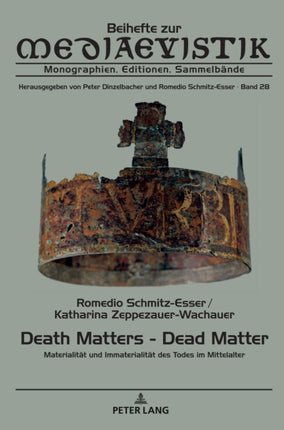 Death Matters - Dead Matter: Materialitaet und