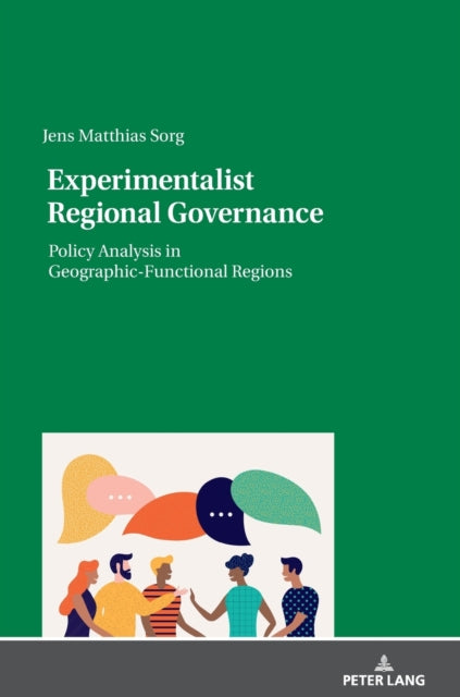 Experimentalist Regional Governance: Policy