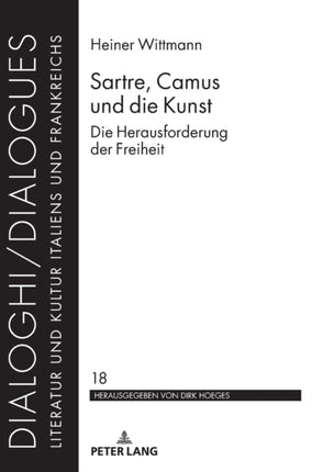 Sartre, Camus und die Kunst: Die Herausforderung