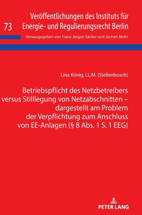 Betriebspflicht des Netzbetreibers versus