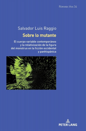 Sobre lo mutante: El cuerpo variable