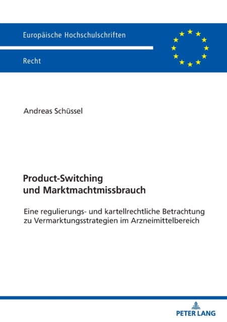 Product-Switching und Marktmachtmissbrauch: Eine