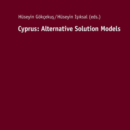Cyprus: Alternative Solution Models