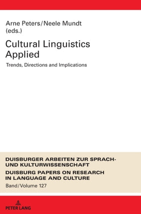 Cultural Linguistics Applied: Trends, Directions