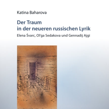 Der Traum in der neueren russischen Lyrik: Elena