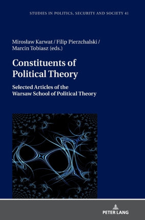 Constituents of Political Theory: Selected
