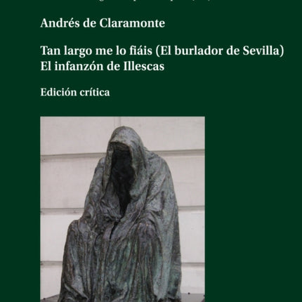 Andres de Claramonte Tan Largo Me Lo Fiais El
