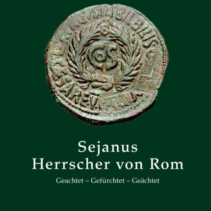 Sejanus - Herrscher von Rom: Geachtet -