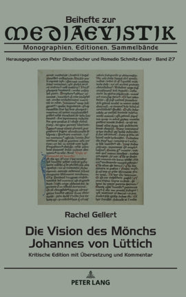 Die Vision des Moenchs Johannes von Luettich: