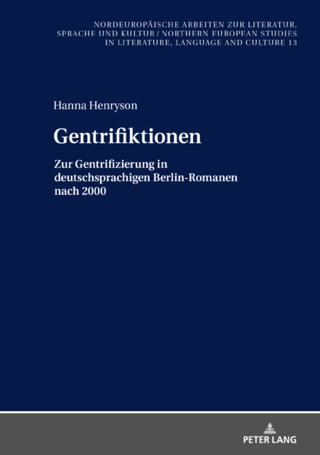 Gentrifiktionen: Zur Gentrifizierung in