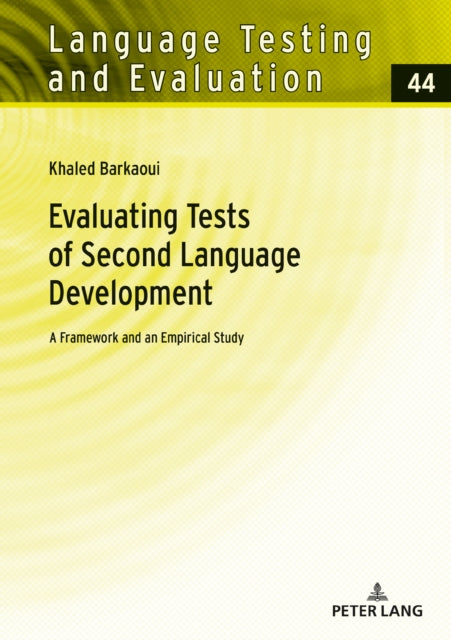 Evaluating Tests of Second Language Development: