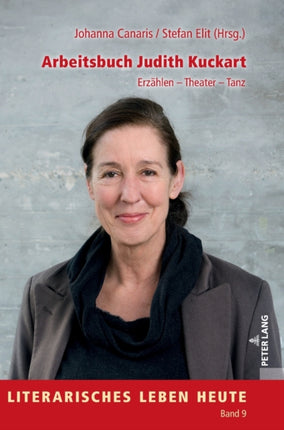 Arbeitsbuch Judith Kuckart: Erzaehlen - Theater -