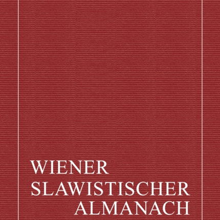 Wiener Slawistischer Almanach Band 85/2020: